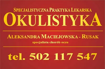 Specjalista chorób oczu Aleksandra Maciejowska-Rusak